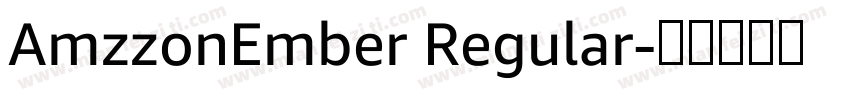 AmzzonEmber Regular字体转换